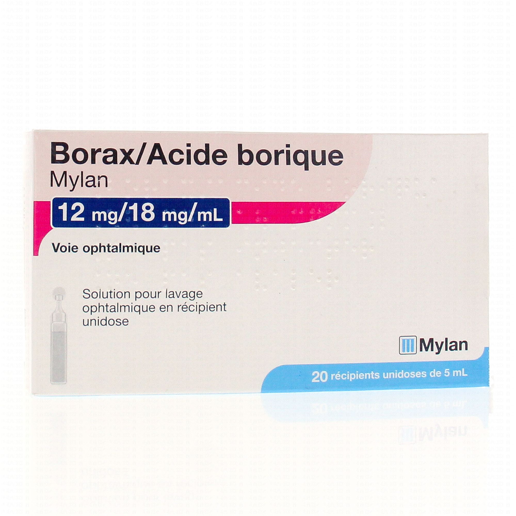 BORAX ACIDE BORIQUE Mylan 12mg 18mg 20 recipients unidoses de 5 ml